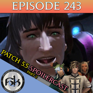 Episode 243 | 5.5 Nier & Werlyt | Spoilercast Part 2
