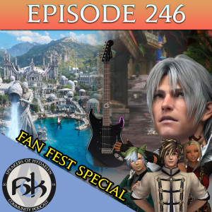 Episode 246 XL | Fan Fest 2021 Special