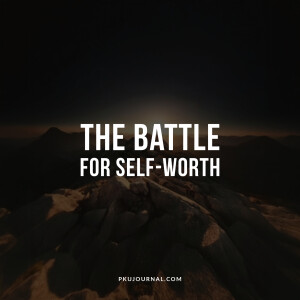 The Battle for Self-Worth