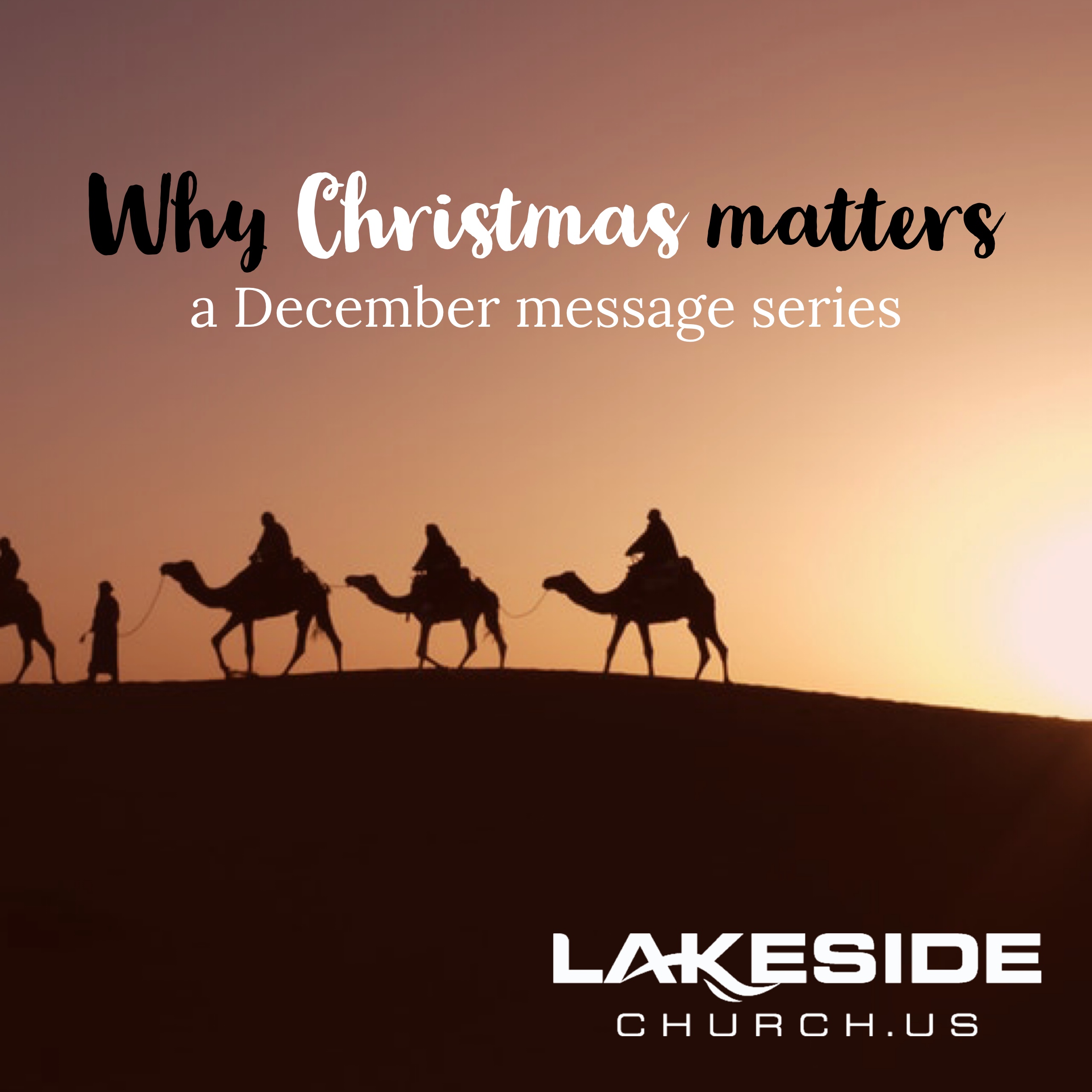 Why Christmas Matters? Wk 3 (12.17.17)