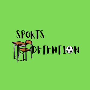 The Sports Detention Football Show Season 2023/24 Episode #22 - Holding Hope!