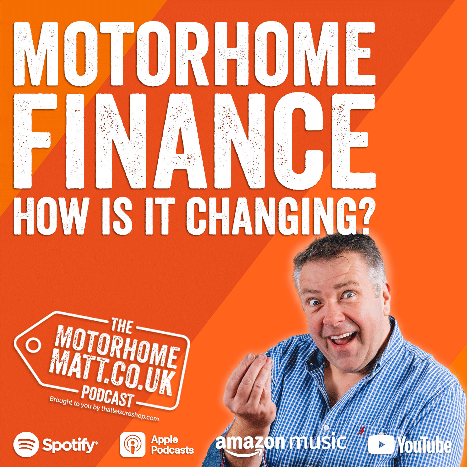 cover of episode How is motorhome finance changing and what do you need to know?