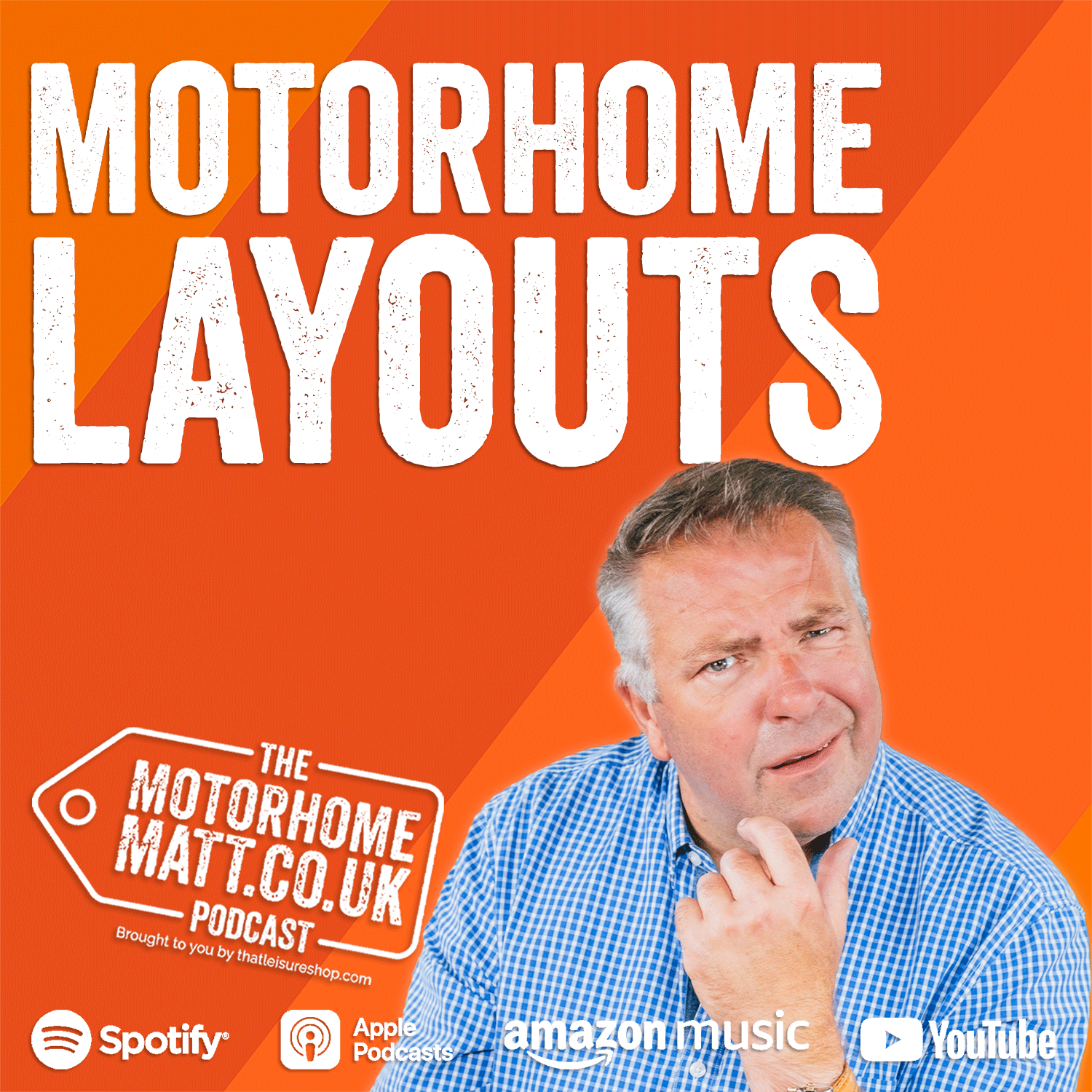 cover of episode Motorhome layouts explained: Choosing the perfect motorhome