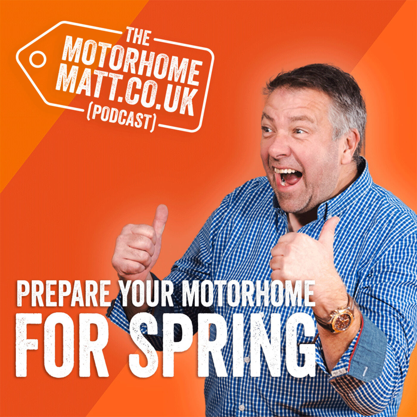 cover of episode Prepare your motorhome for spring