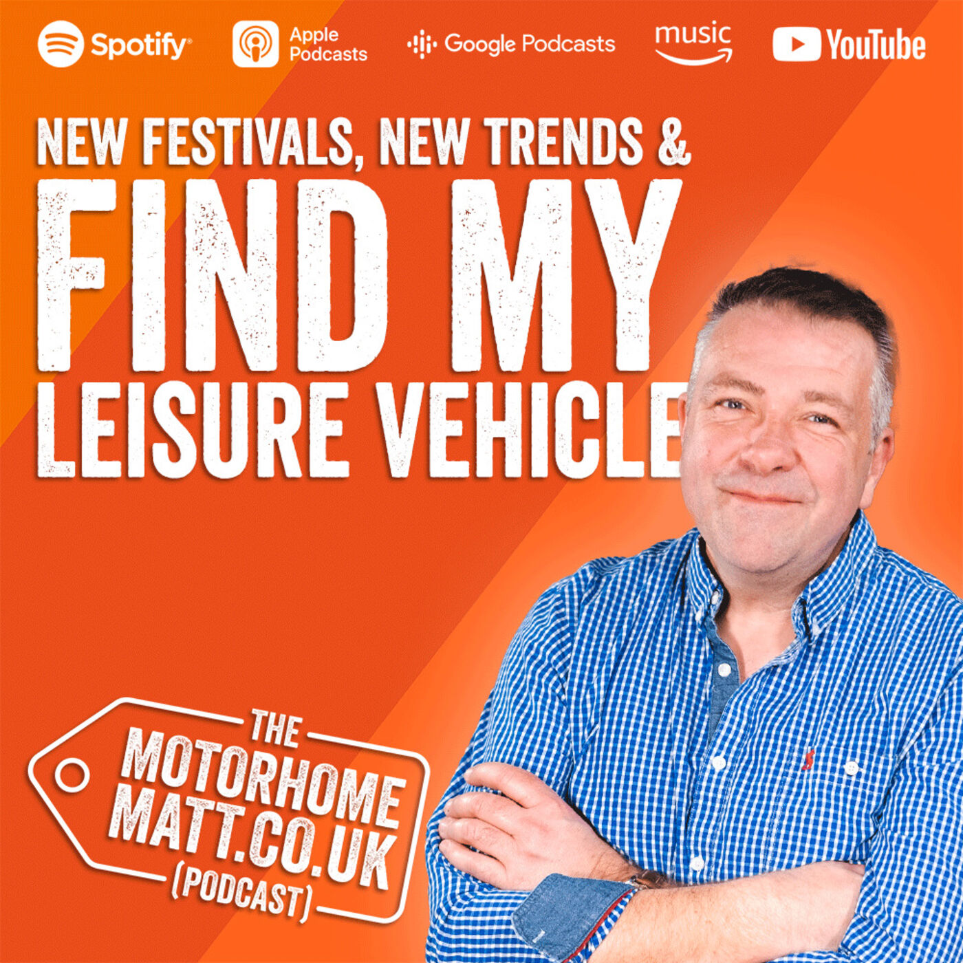 cover of episode New festivals, new trends and Find My Leisure Vehicle