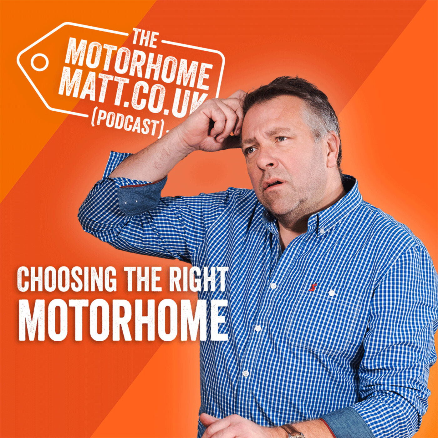 cover of episode Choosing the right motorhome