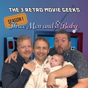 Episode 9: Three Men and a Baby (1987)