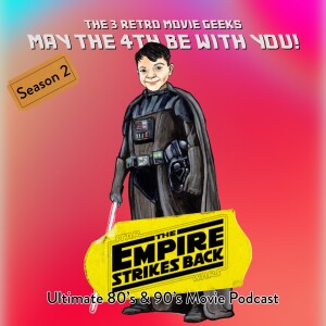 Episode 19: The Empire Strikes Back (1980)