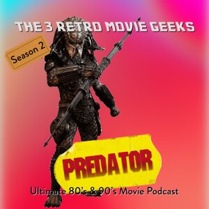 Episode 15: Predator (1987)