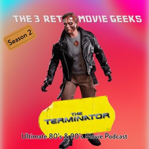 Episode 25: The Terminator (1984)