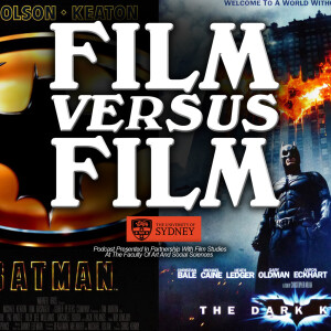 Batman (1989) Versus The Dark Knight (2008)