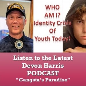 WHO AM I - Identity Crisis of Youth Today - Gangstas Paradise - Augusta 12 2024