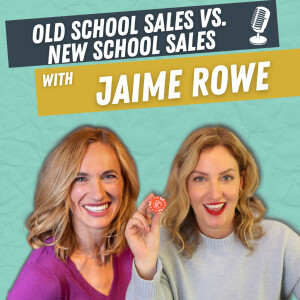 Old School Sales VS. New School Sales