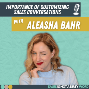 Importance of Customizing Sales Conversations