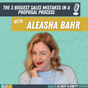 The 3 Biggest Proposal Sales Mistakes