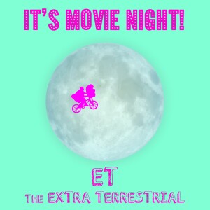 E:T: The Extra-Terrestrial 👦🏻👽