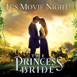 The Princess Bride 👸🏼🤺
