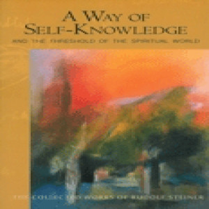 16 Episode 1: Meditation 1: A Way of Self Knowledge: Intro. Remarks and Meditation 1:  The Physical Body by Rudolf Steiner