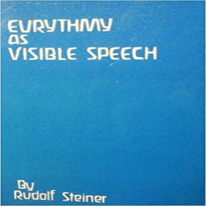 279 Episode 2: Lecture 2: The Character of the Individual Sounds (Dornach, 25th June 1924) Eurythmy As Visible Speech CW 279 by Rudolf Steiner