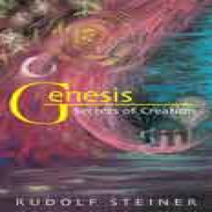122 Episode 10: Lecture 10: Genesis:  The Way the Bible Accords with Clairvoyant Research (August 26, 1910) [End of Book] by Rudolf Steiner