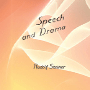 282 Episode 11: Lecture 11: Speech and Drama: The Relation of Gesture and Mime to the Forming of Speech (15th September, 1924) by Rudolf Steiner
