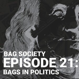 Bags In Politics