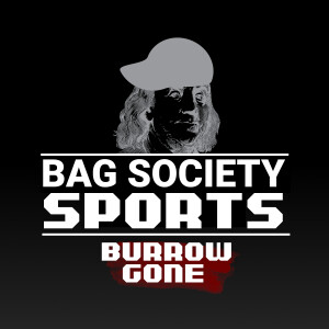 Burrow Gone | Bag Society Sports