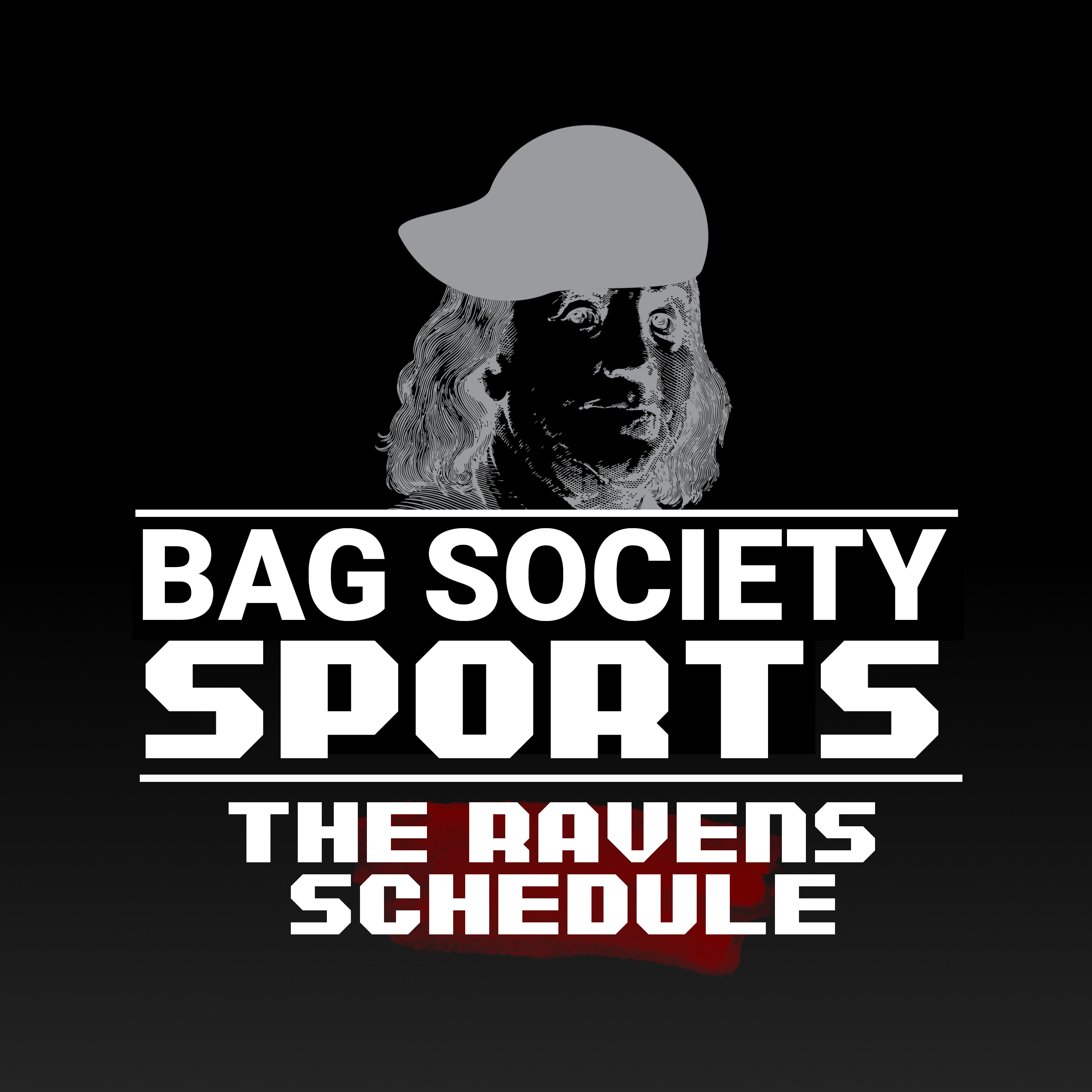 The Ravens Schedule | Bag Society Sports