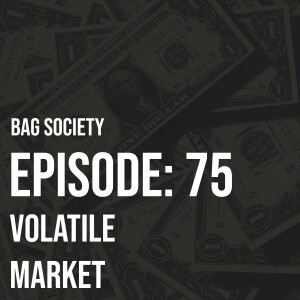Volatile Market