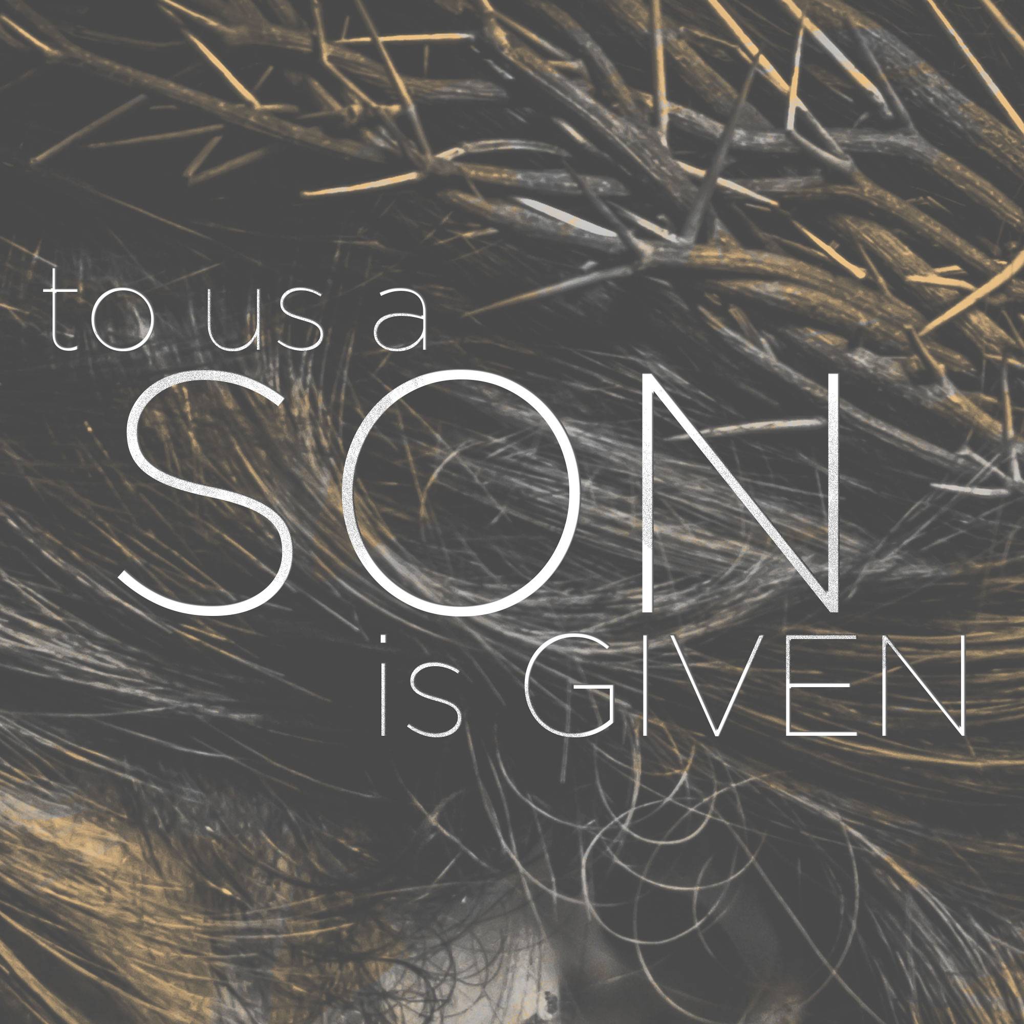 To Us a Son is Given - God's Favor is Your Greatest Asset