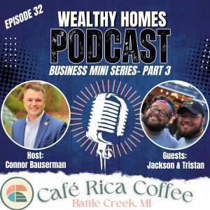 Ep.32 Roasting Beans and Brewing Dreams with Café Rica☕(Part 3 Business Mini-Series)
