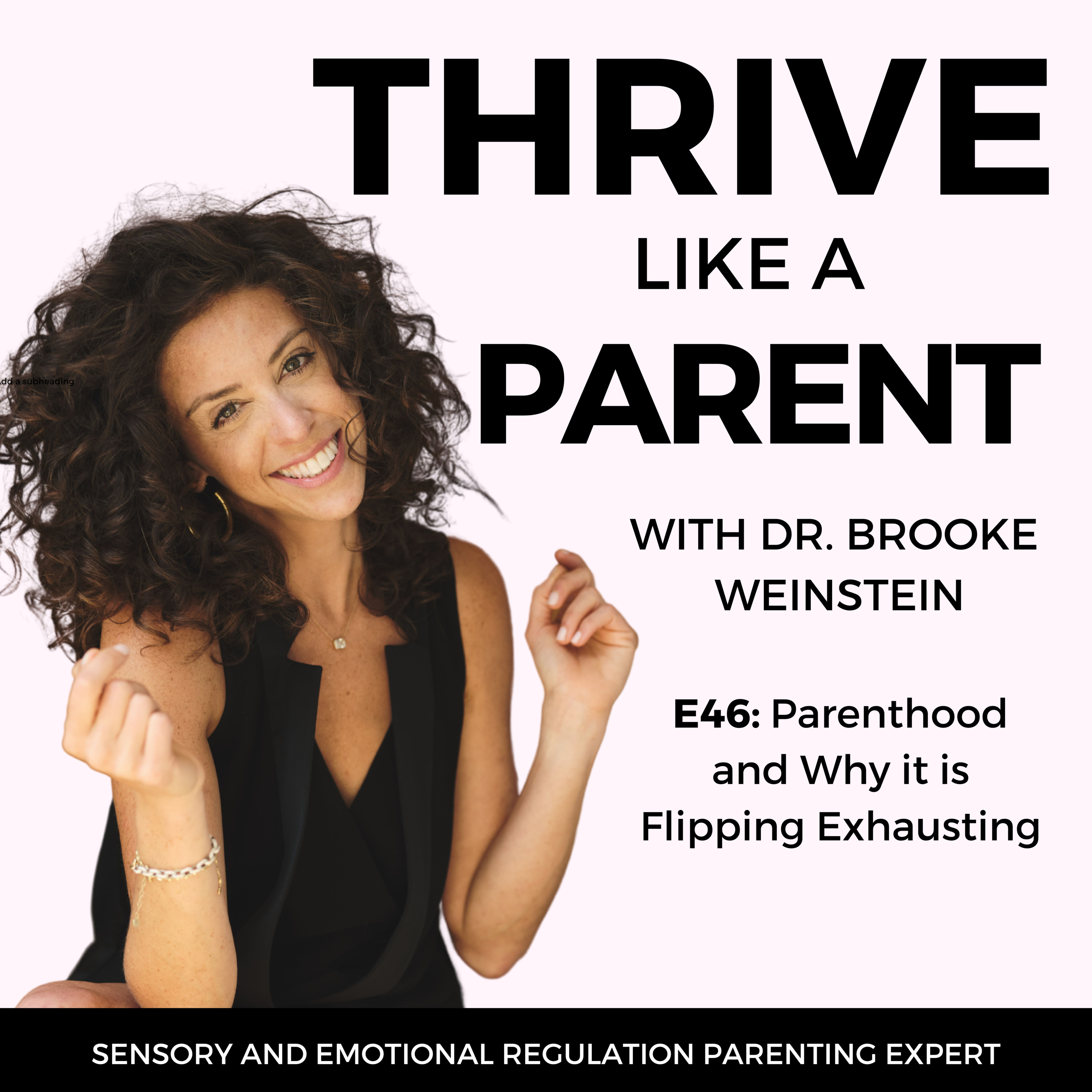 Parenthood and Why it is Flipping Exhausting