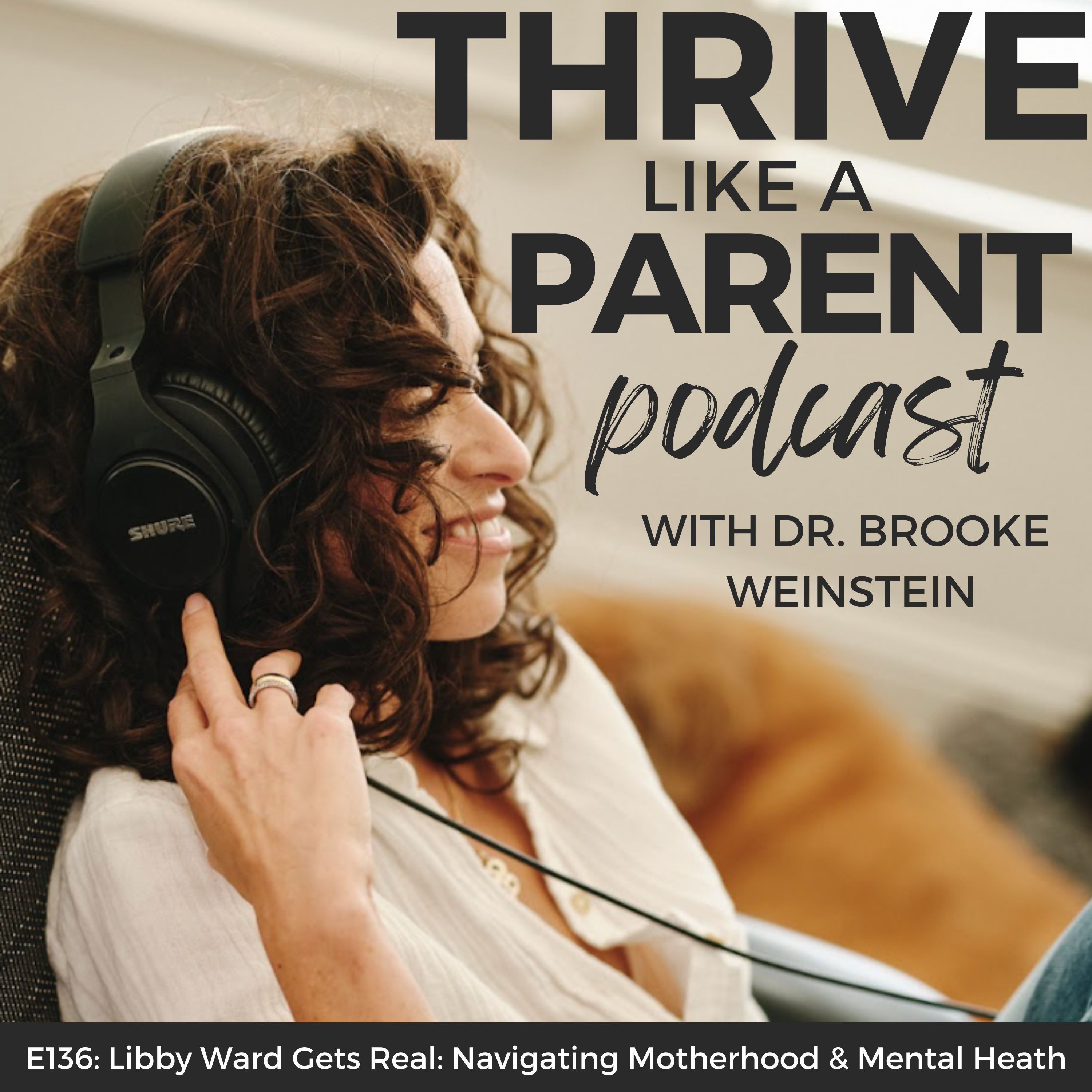 Libby Ward Gets Real: Navigating Motherhood & Mental Health
