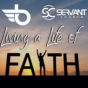 Living a Life of Faith!