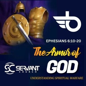 The Armor of God: Understanding Spiritual Warfare