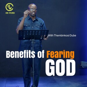 Benefits of Fearing God