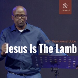 Jesus Is The Lamb