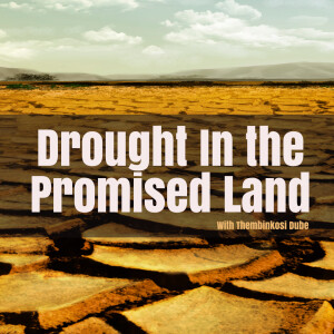 Somiso Eveni Lesetsembiso (Live) ”Drought In The Land Of Promise”