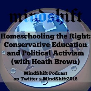 Homeschooling the Right: Conservative Education and Political Activism (with Heath Brown)