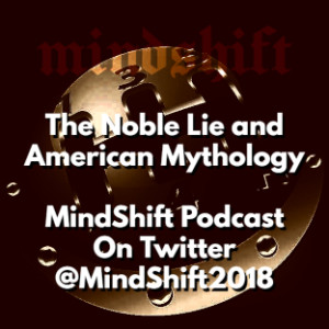 The Noble Lie and American Mythology