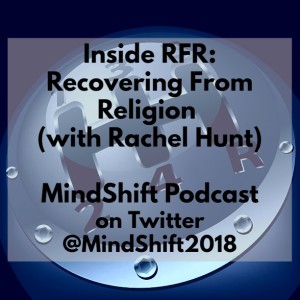 Inside RFR: Recovering From Religion (with Rachel Hunt)