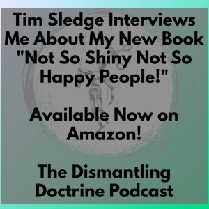 Tim Sledge Interviews Me About My New Book "Not So Shiny Not So Happy People!"