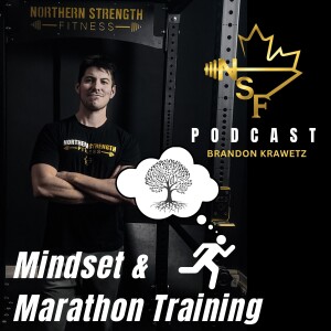 12 - Mindset and Marathon Training