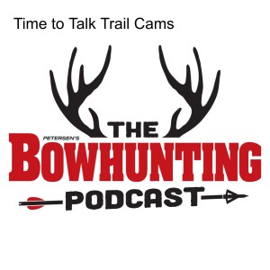 Time to Talk Trail Cams