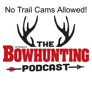 No Trail Cams Allowed!