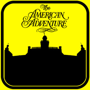 The American Adventure of America Pavilion - ep 122