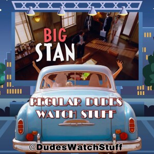 Big Stan (2007) SPOILER Review from ”Regular Dudes Watch Stuff”