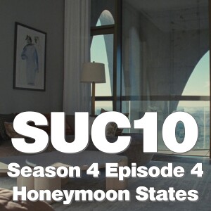 Succession: Honeymoon States (S04E04) Spoiler Review (Suc10: Succession in 10 Minutes)