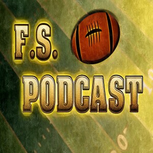 Super Bowl Weekend Picks+ News around the league- F.S. Podcast episode 59