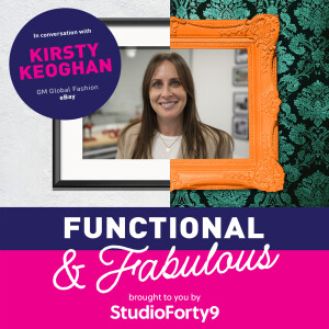 S1 E5: Kirsty Keoghan, GM Global Fashion with eBay - Authentic Pre-Loved Strategies
